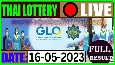 Thailand Lottery 16.05.2023 – Thai Lottery 16th May 2566.